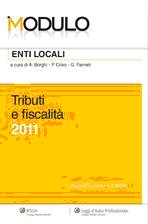 Enti locali. Tributi e fiscalità 2011 Enti locali. Tributi e fiscalità 2011