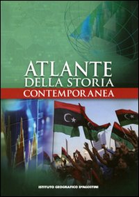 Atlante della storia contemporanea Atlante della storia contemporanea