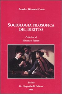 Sociologia filosofica del diritto Sociologia filosofica del diritto