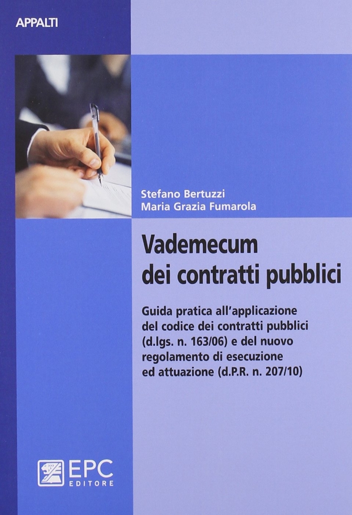 Vademecum dei contratti pubblici Vademecum dei contratti pubblici