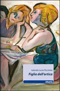Figlia dell'ortica Figlia dell'ortica