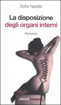 La disposizione degli organi interni La disposizione degli organi interni