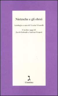 Nietzsche e gli ebrei Nietzsche e gli ebrei