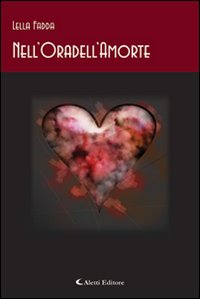 Nell'Oradell'Amorte Nell'Oradell'Amorte