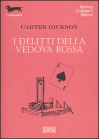 I delitti della vedova rossa I delitti della vedova rossa