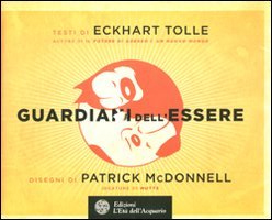 Guardiani dell'essere. Ediz. illustrata Guardiani dell'essere. Ediz. illustrata