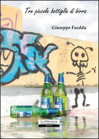 Tre piccole bottiglie di birra Tre piccole bottiglie di birra