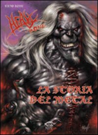 Heavy bone. La storia del metal Heavy bone. La storia del metal