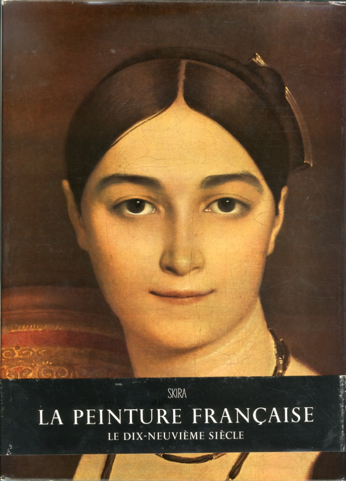 La Peinture Française le Dix-Neuvieme Siecle La Peinture Française le Dix-Neuvieme Siecle