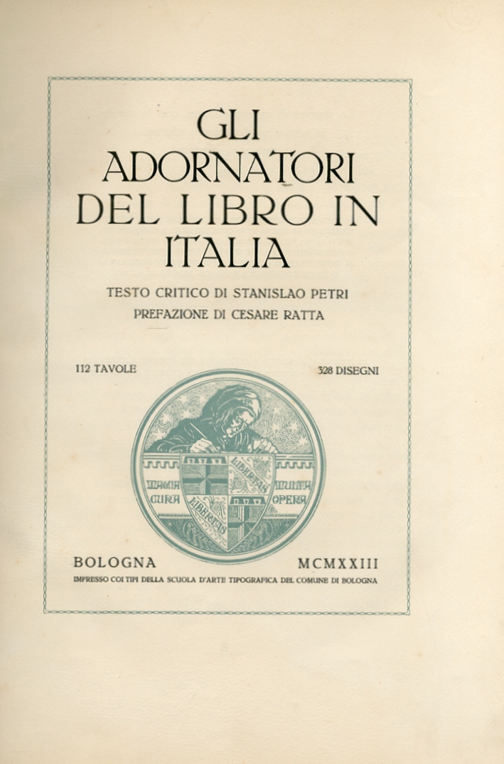 Gli adornatori del libro in Italia. Volume 1 Gli adornatori del libro in Italia. Volume 1