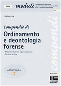 Compendio di Ordinamento e Deontologia Forense