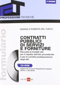 Contratti pubblici di servizi e forniture. Con CD-ROM