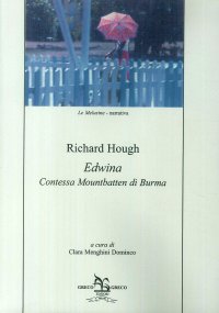 Edwina. Contessa di Mountbatten di Burma
