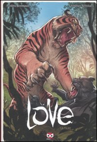 La tigre. Love. Vol. 1