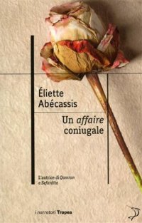 Un Affaire Coniugale