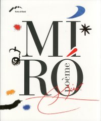 Joan Mirò. Poème