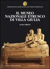 00 Museo Nazionale Etrusco Di Villa Giulia La Collezione Augusto Castellani Libroco It