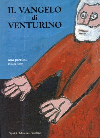Il vangelo di Venturino