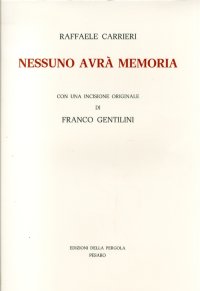 Nessuno Avrà Memoria