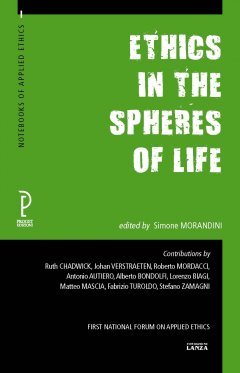 Ethics in the spheres of life Ethics in the spheres of life