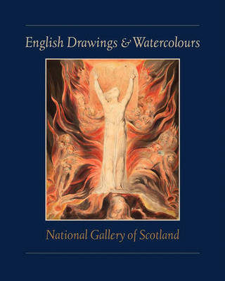 English Drawings and Watercolours 1600-1900 English Drawings and Watercolours 1600-1900