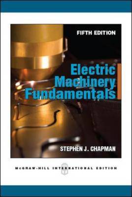 Electric Machinery Fundamentals Electric Machinery Fundamentals