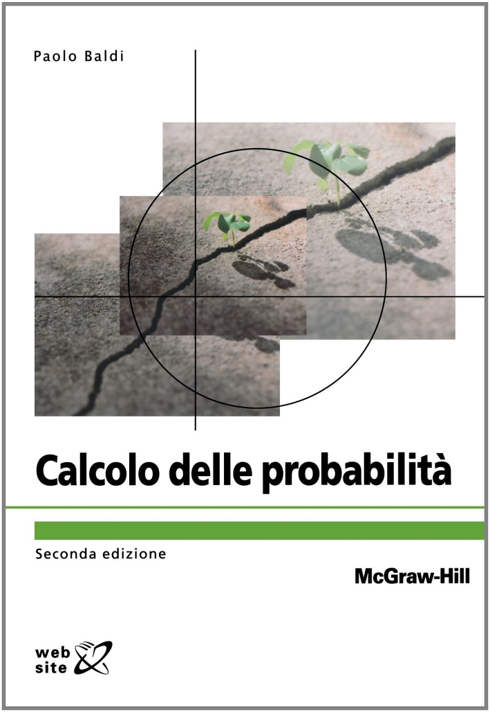 Calcolo delle probabilità Calcolo delle probabilità