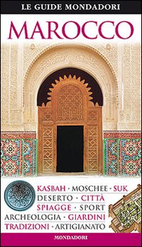 Marocco. Ediz. illustrata Marocco. Ediz. illustrata