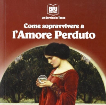 Come sopravvivere a l'amore perduto Come sopravvivere a l'amore perduto