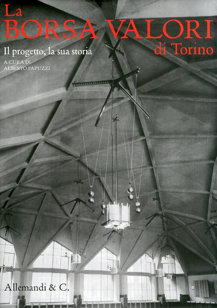 La Borsa Valori di Torino. Il progetto, la sua storia La Borsa Valori di Torino. Il progetto, la sua storia