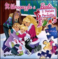 Barbie. Il Natale Perfetto. Libropuzzle Barbie. Il Natale Perfetto. Libropuzzle