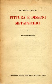 Pittura e disegni metapsichici