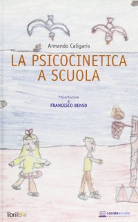 La psicocinetica a scuola