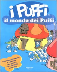 Il mondo dei puffi. I puffi. Con gadget Il mondo dei puffi. I puffi. Con gadget
