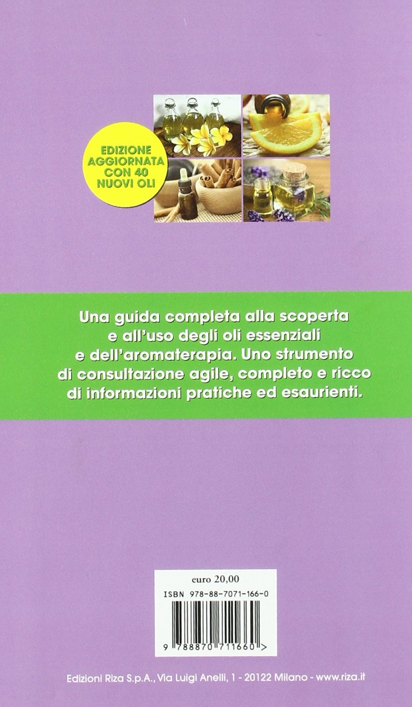 Il Dizionario degli oli essenziali Il Dizionario degli oli essenziali