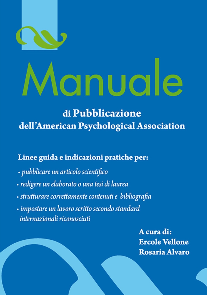 Manuale di pubblicazione dell'american psychological association Manuale di pubblicazione dell'american psychological association