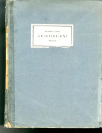 Die Sammlung C. Castiglioni. Skulpturen, mobel, keramik, textilien