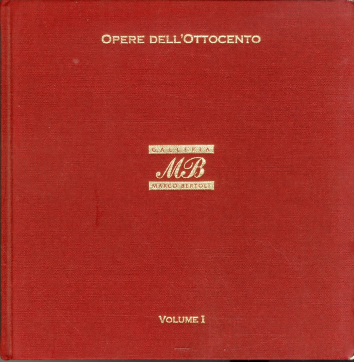 Opere dell'Ottocento. Volume I Opere dell'Ottocento. Volume I