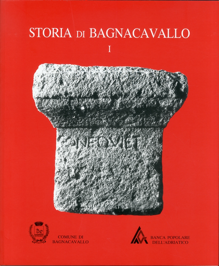 Storia di Bagnacavallo Storia di Bagnacavallo