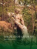 A World of Gardens A World of Gardens