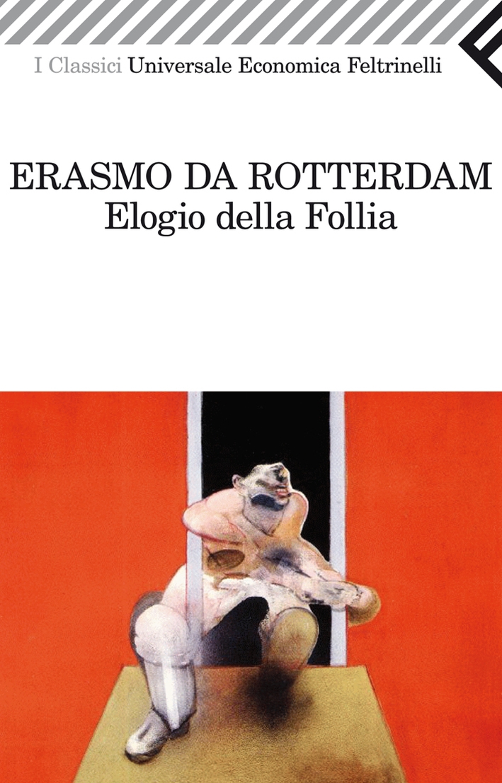 Elogio della follia Elogio della follia