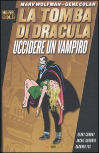 La tomba di Dracula. Uccidere un vampiro La tomba di Dracula. Uccidere un vampiro