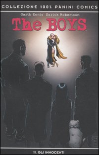 Gli innocenti. The boys. Vol. 11 Gli innocenti. The boys. Vol. 11