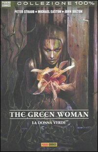 The green woman. La donna verde The green woman. La donna verde