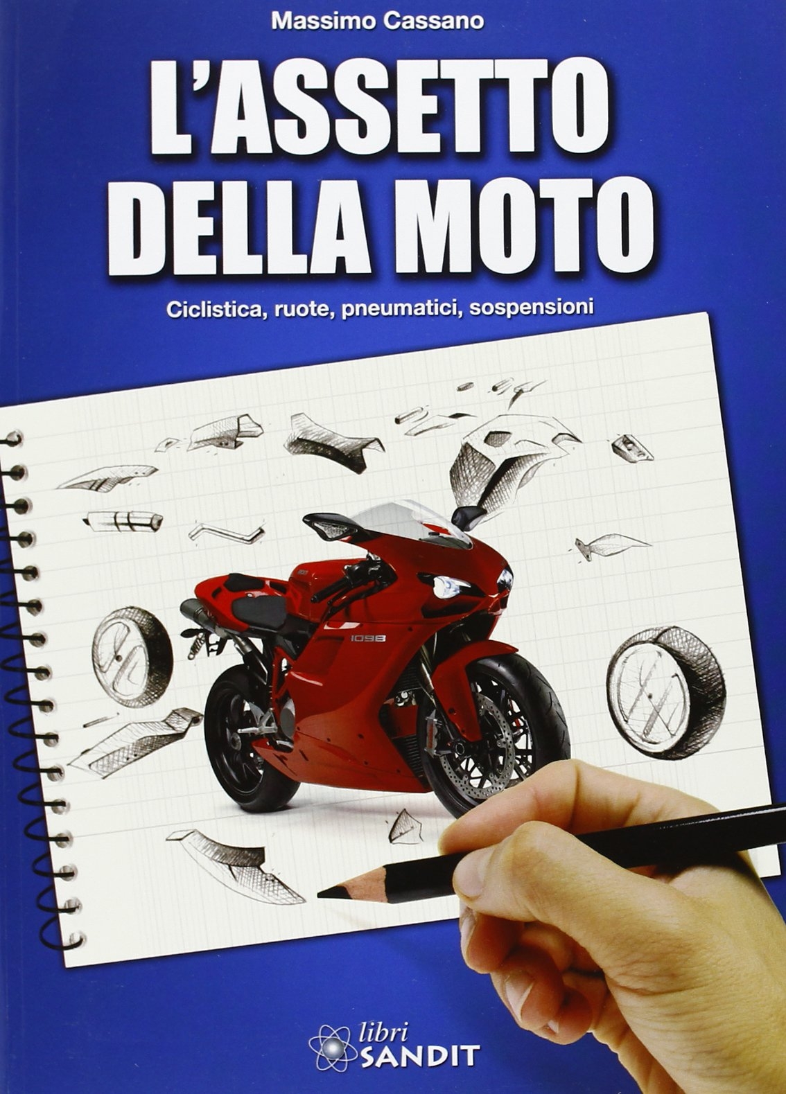 L'assetto della moto L'assetto della moto