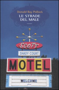 Le strade del male Le strade del male