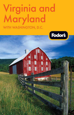 Fodor's Virginia & Maryland Fodor's Virginia & Maryland