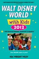Fodor's Walt Disney World with Kids, 2012 Fodor's Walt Disney World with Kids, 2012