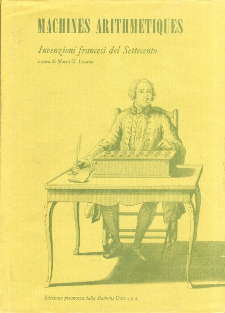 Machines Arithmetiques. Invenzioni francesi del Settecento Machines Arithmetiques. Invenzioni francesi del Settecento