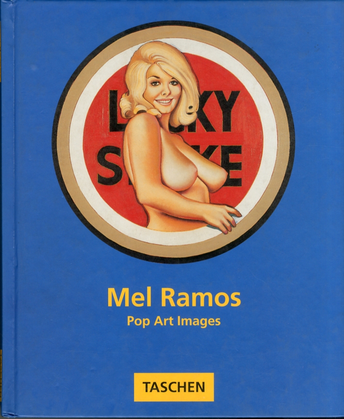 Mel Ramos. Pop Art Images Mel Ramos. Pop Art Images